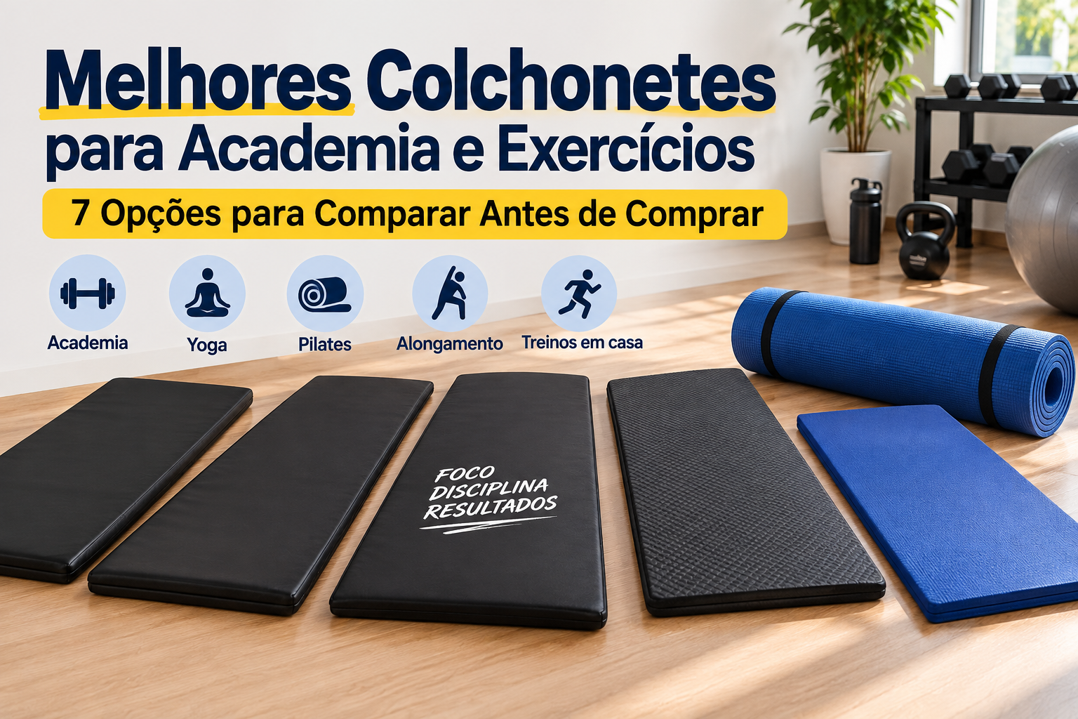 Melhores colchonetes para academia e exercícios com 7 opções para comparar antes de comprar