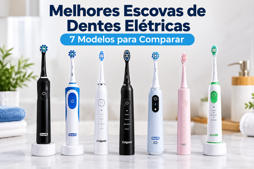 Comparativo de escovas de dentes elétricas de diferentes marcas e modelos